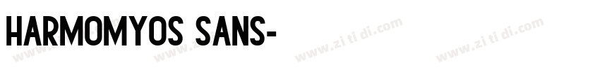 HarmomyOS Sans字体转换
